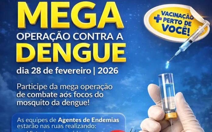 Mega Operação Contra a Dengue